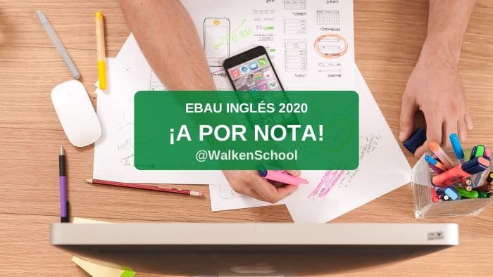 Preparación online EBAU Inglés Murcia en Walken School Lorca